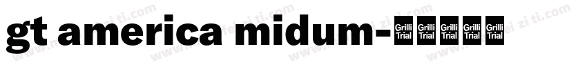 gt america midum字体转换